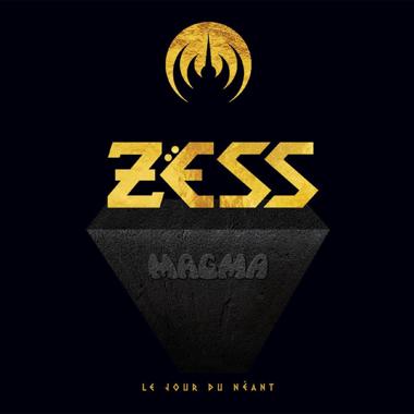 Magma -  Zess